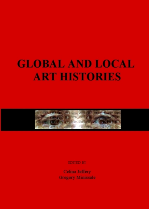 Cover image for book Global and Local Art Histories