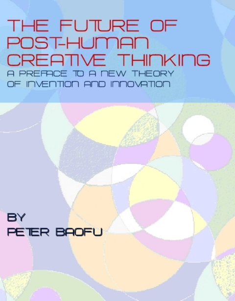 Cover image for book The Future of Post-Human Creative Thinking