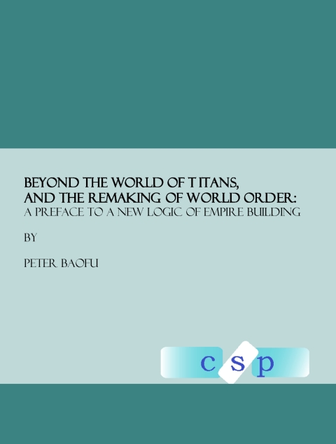 Cover image for book Beyond the World of Titans, and the Remaking of World Order