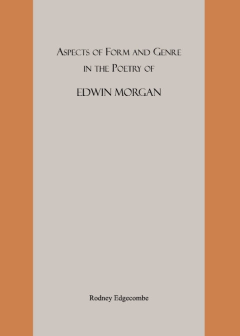 Cover image for book Aspects of Form and Genre in the Poetry of Edwin Morgan