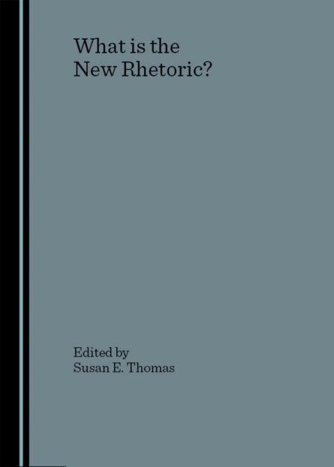 Cover image for book What is the New Rhetoric?