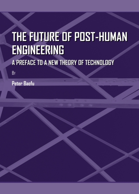 Cover image for book The Future of Post-Human Engineering