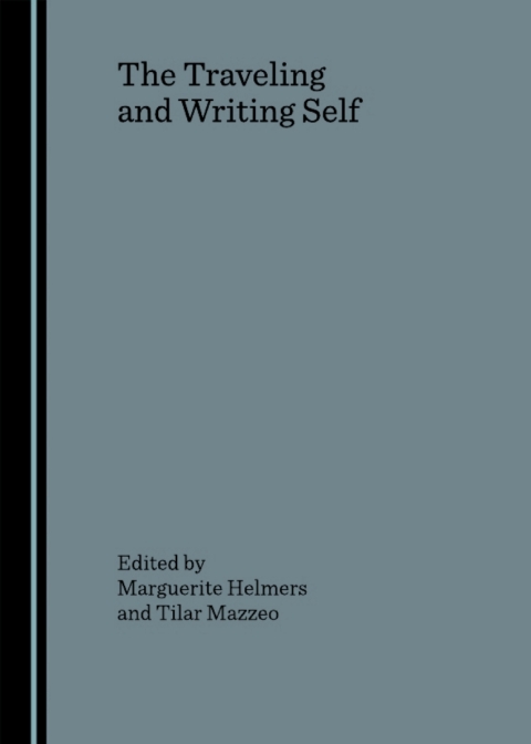 Cover image for book The Traveling and Writing Self