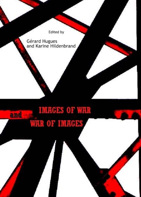 Cover image for book Images of War and War of Images