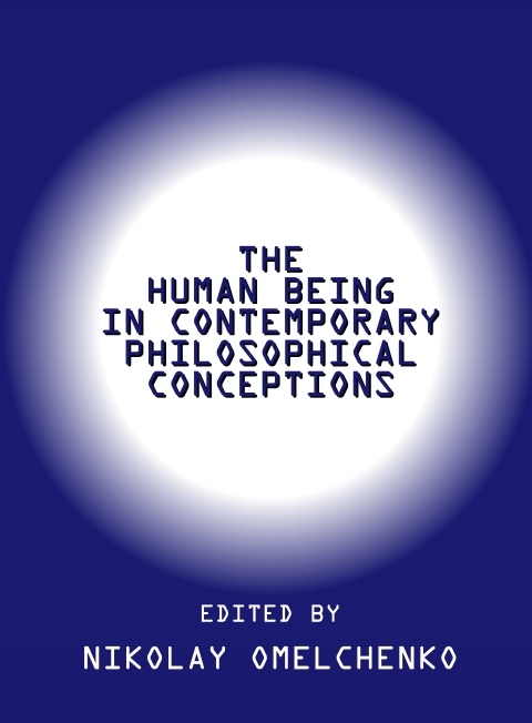 Cover image for book The Human Being in Contemporary Philosophical Conceptions