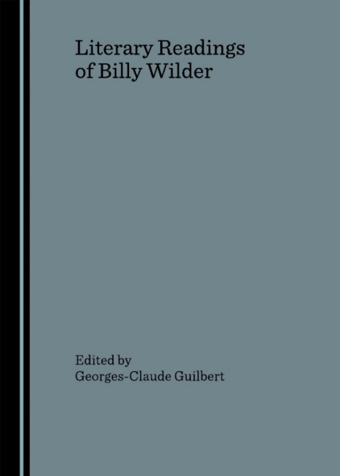 Cover image for book Literary Readings of Billy Wilder