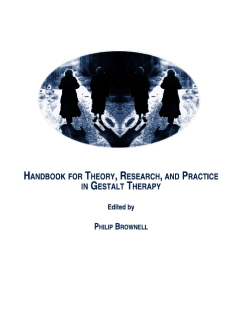 Cover image for book Handbook for Theory, Research, and Practice in Gestalt Therapy