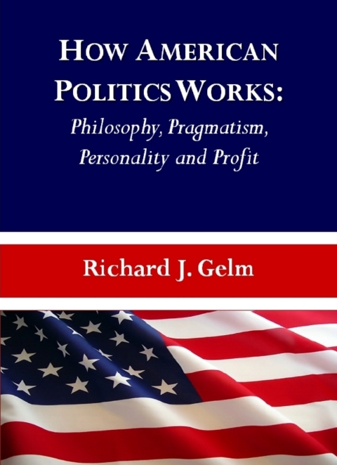 Cover image for book How American Politics Works