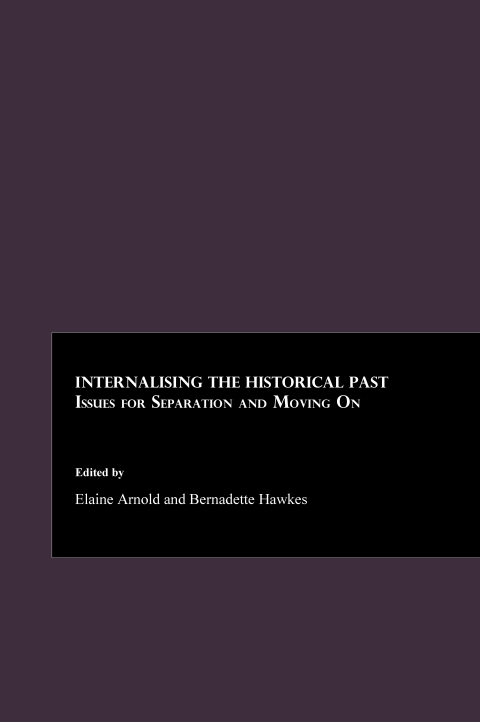 Cover image for book Internalising the Historical Past