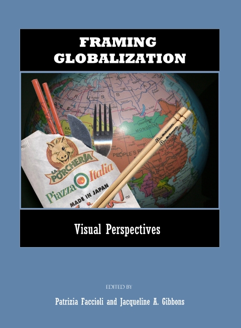 Cover image for book Framing Globalization