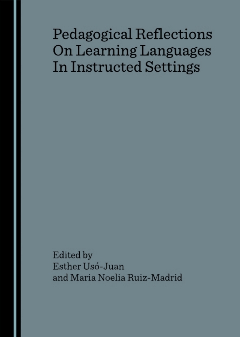 Cover image for book Pedagogical Reflections On Learning Languages In Instructed Settings