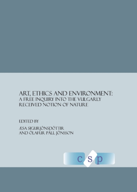 Cover image for book Art, Ethics and Environment