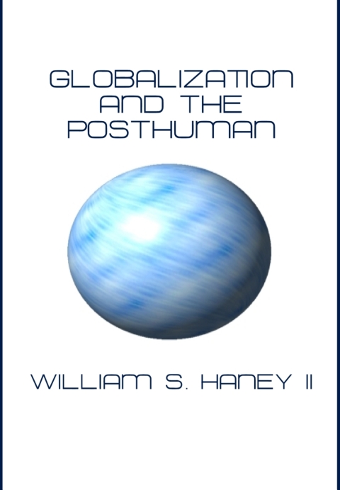 Cover image for book Globalization and the Posthuman
