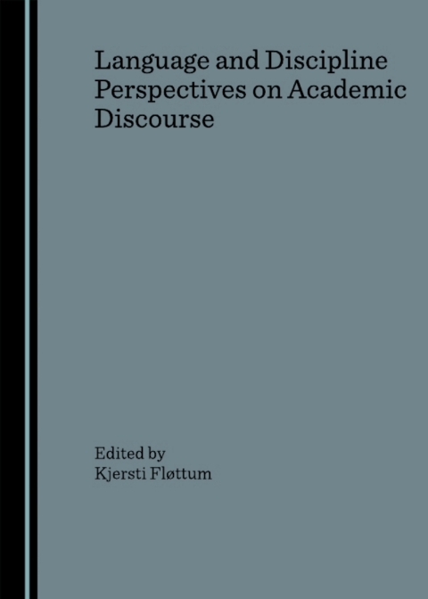 Cover image for book Language and Discipline Perspectives on Academic Discourse