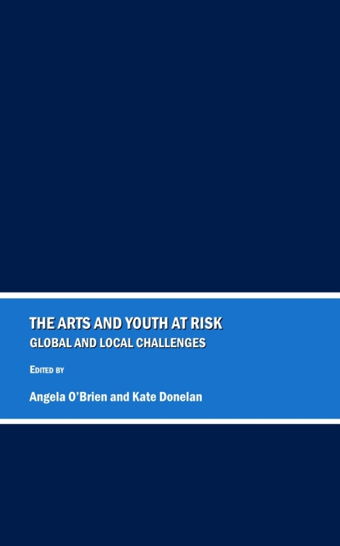 Cover image for book The Arts and Youth at Risk