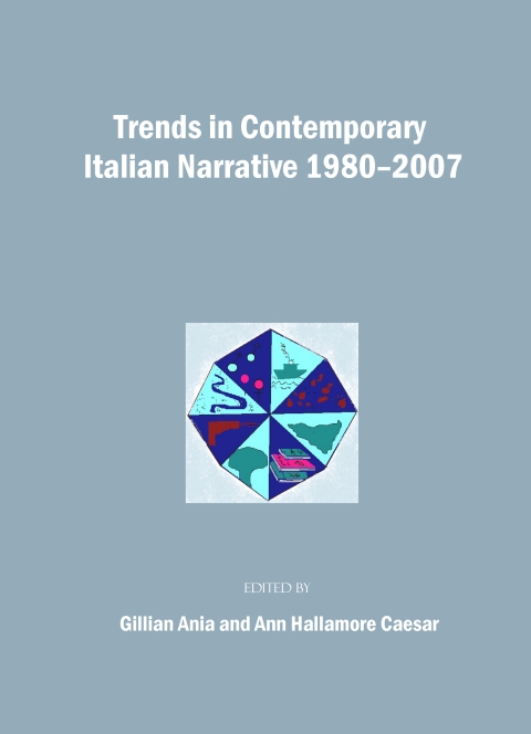 Cover image for book Trends in Contemporary Italian Narrative 1980-2007