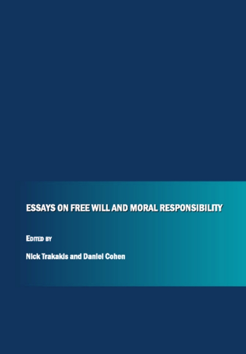 Cover image for book Essays on Free Will and Moral Responsibility