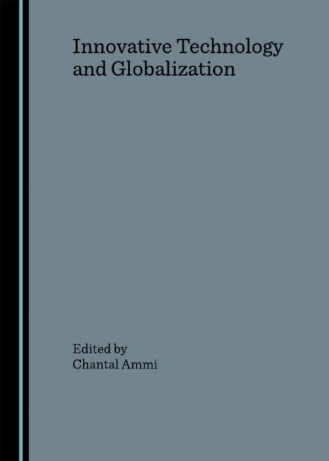 Cover image for book Innovative Technology and Globalization
