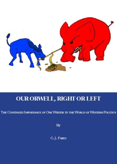 Cover image for book Our Orwell, Right or Left