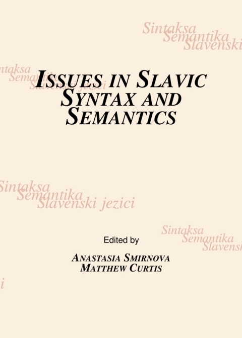 Cover image for book Issues in Slavic Syntax and Semantics