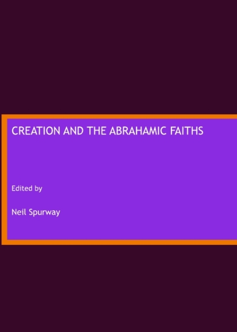 Cover image for book Creation and the Abrahamic Faiths