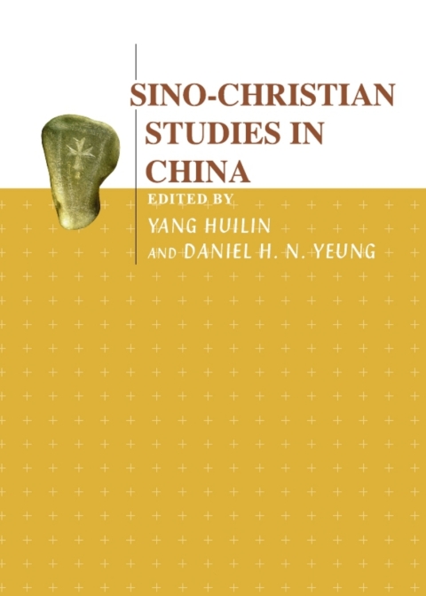 Cover image for book Sino-Christian Studies in China