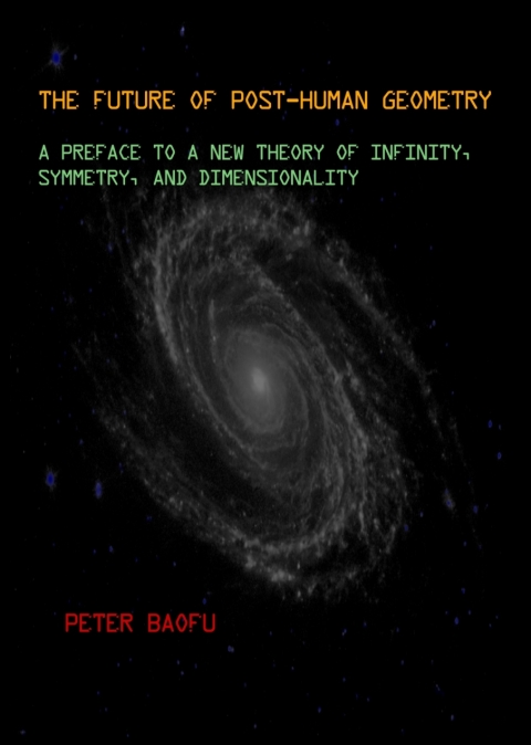 Cover image for book The Future of Post-Human Geometry