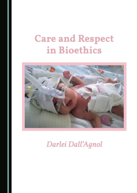Cover image for book Care and Respect in Bioethics