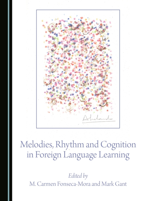 Cover image for book Melodies, Rhythm and Cognition in Foreign Language Learning