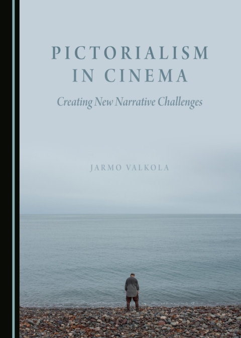 Cover image for book Pictorialism in Cinema