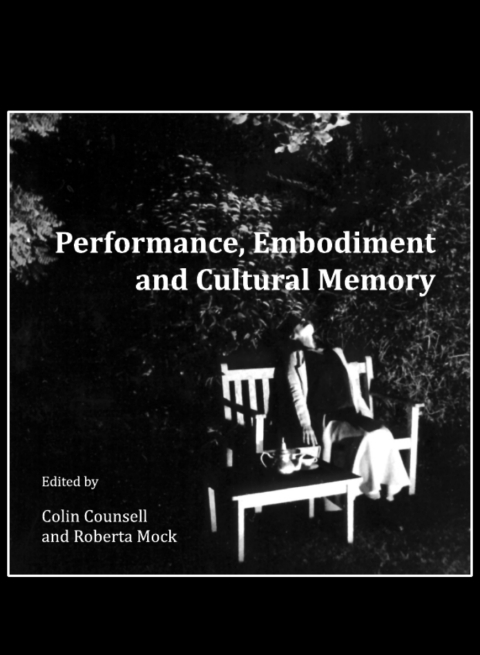 Cover image for book Performance, Embodiment and Cultural Memory