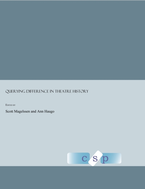 Cover image for book Querying Difference in Theatre History
