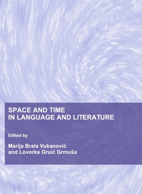 Cover image for book Space and Time in Language and Literature