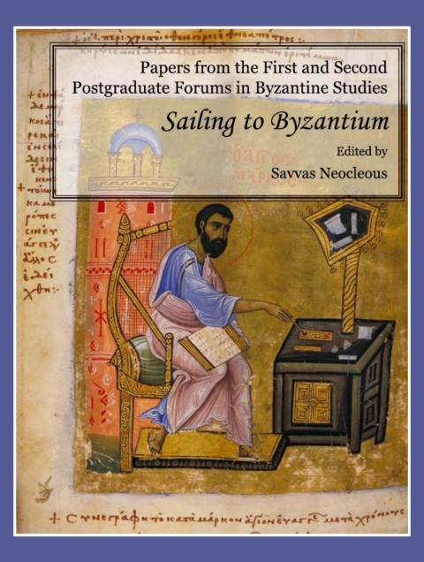 Cover image for book Papers from the First and Second Postgraduate Forums in Byzantine Studies