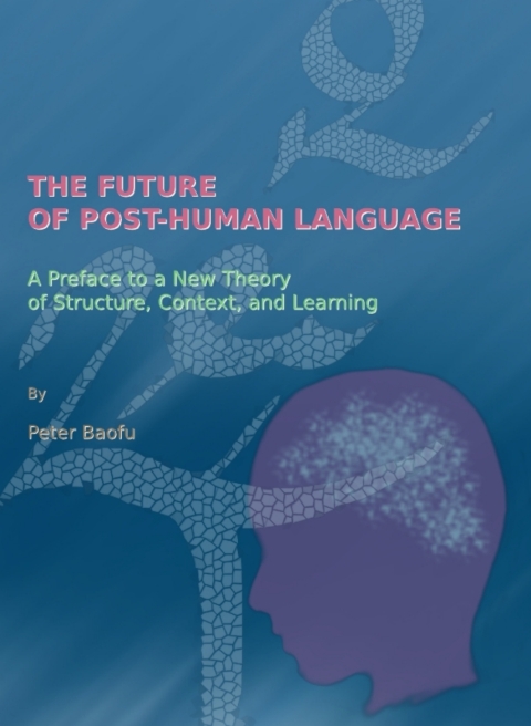 Cover image for book The Future of Post-Human Language