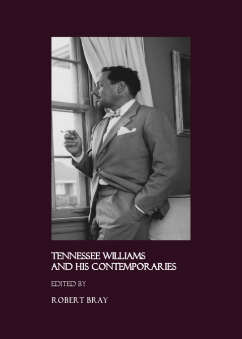Cover image for book Tennessee Williams and His Contemporaries