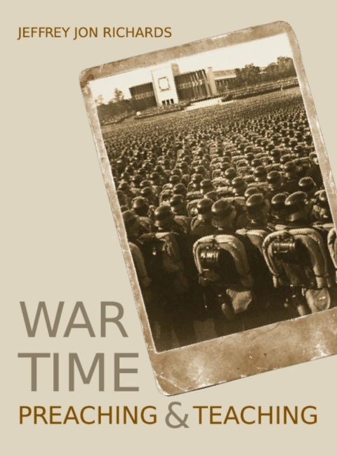 Cover image for book War Time Preaching and Teaching