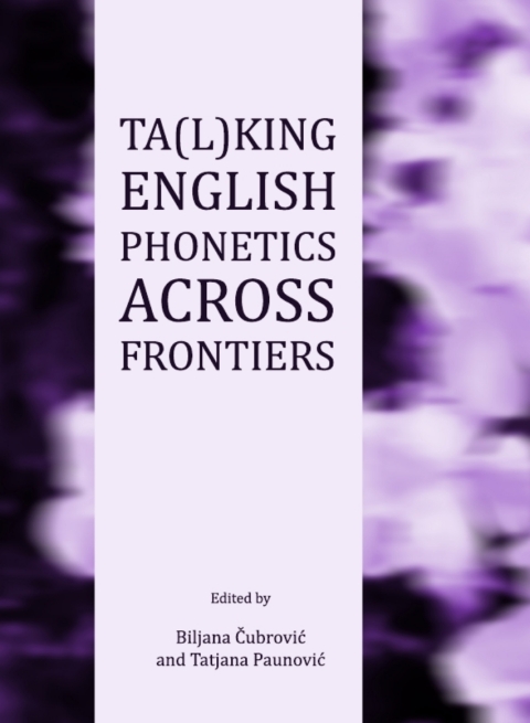 Cover image for book Ta(l)king English Phonetics Across Frontiers