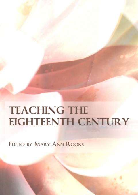Cover image for book Teaching the Eighteenth Century