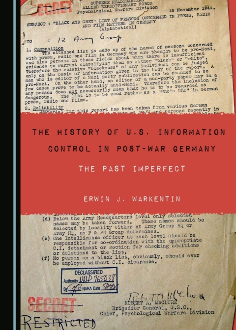 Cover image for book The History of U.S. Information Control in Post-War Germany