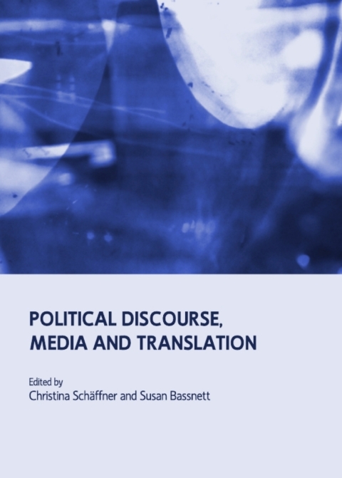 Cover image for book Political Discourse, Media and Translation