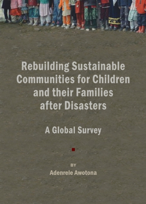 Cover image for book Rebuilding Sustainable Communities for Children and their Families after Disasters