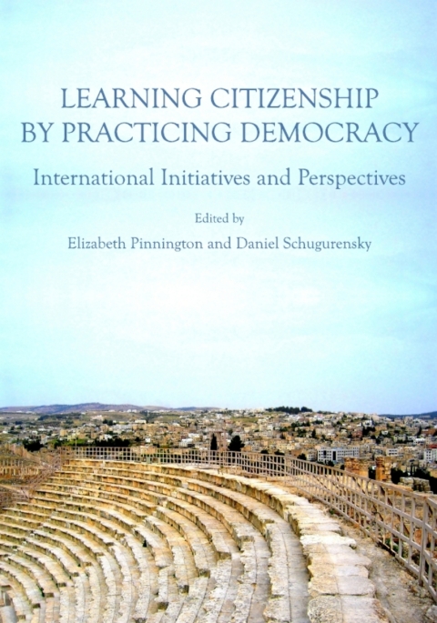 Cover image for book Learning Citizenship by Practicing Democracy