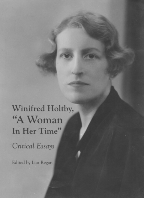 Cover image for book Winifred Holtby, “A Woman In Her Time”