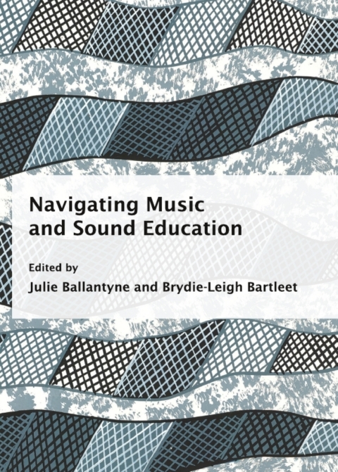 Cover image for book Navigating Music and Sound Education