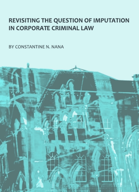 Cover image for book Revisiting the Question of Imputation in Corporate Criminal Law