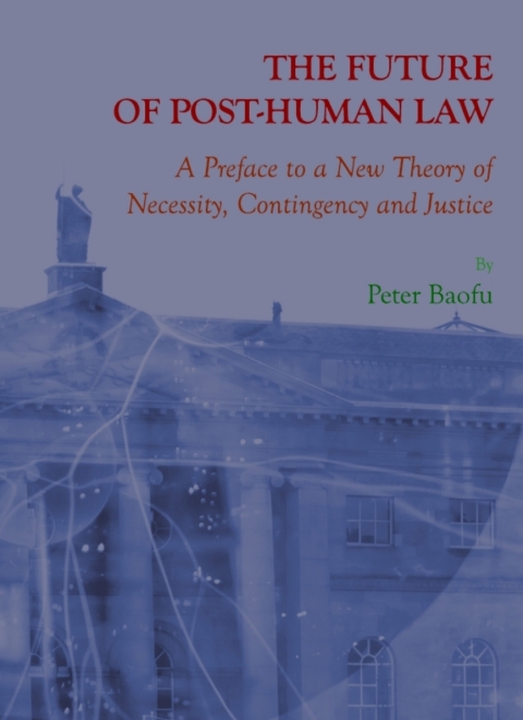 Cover image for book The Future of Post-Human Law