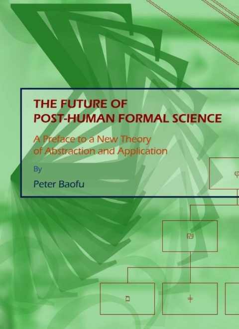 Cover image for book The Future of Post-Human Formal Science