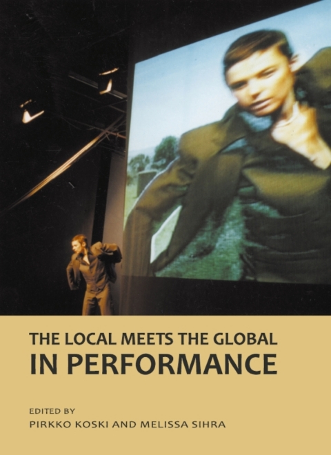 Cover image for book The Local Meets the Global in Performance