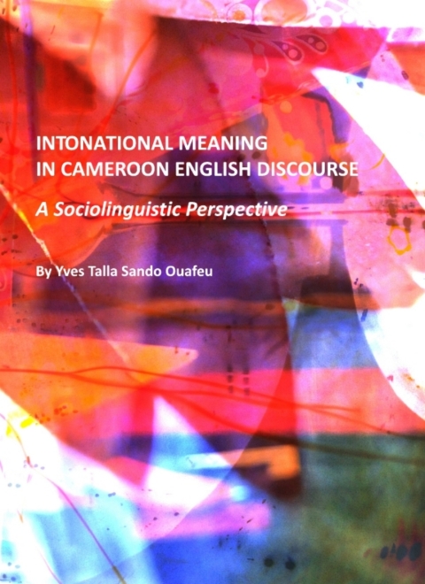 Cover image for book Intonational Meaning in Cameroon English Discourse